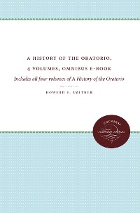 Cover A History of the Oratorio, 4 volumes, Omnibus E-book