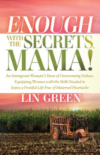 Cover Enough with the Secrets, Mama