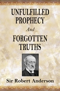 Cover Unfulfilled Prophecy And Forgotten Truths