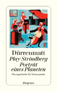 Cover Play Strindberg / Porträt eines Planeten