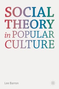 Cover Social Theory in Popular Culture