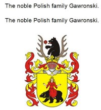 Cover The noble Polish family Gawronski. Die adlige polnische Familie Gawronski.