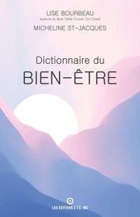 Cover DICTIONNAIRE DU BIEN-ETRE