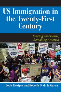 Cover U.S. Immigration in the Twenty-First Century