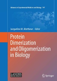 Cover Protein Dimerization and Oligomerization in Biology