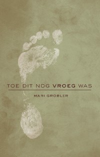 Cover Toe dit nog vroeg was