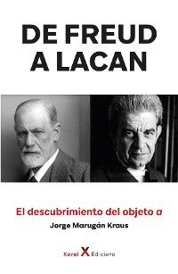 Cover De Freud a Lacan – El descubrimiento del objeto a