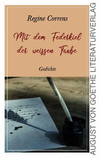 Cover Mit dem Federkiel der weißen Taube