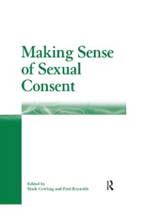 Cover Making Sense of Sexual Consent