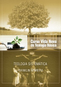 Cover Curso Vida Nova de Teologia Básica - Vol. 7 - Teologia Sistemática