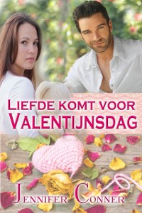 Cover Liefde komt voor Valentijnsdag
