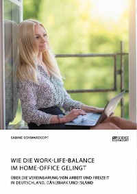Cover Wie die Work-Life-Balance im Home-Office gelingt