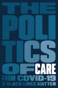 Cover Politics of Care
