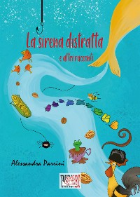 Cover La sirena distratta