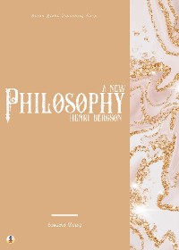 Cover A New Philosophy: Henri Bergson