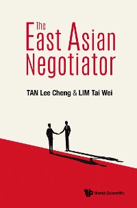 Cover EAST ASIAN NEGOTIATOR, THE