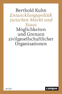 Cover Entwicklungspolitik zwischen Markt und Staat