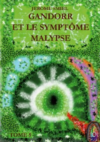 Cover Gandorr et le Symptôme Malypse