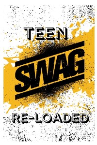 Cover Teen S.W.A.G Reloaded