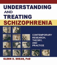 Cover Understanding and Treating Schizophrenia