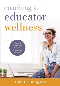 Cover Coaching for Educator Wellness