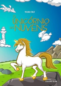 Cover O Unicórnio Das Nuvens