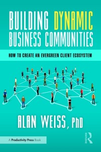 Cover Building Dynamic Business Communities