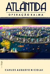 Cover Atlântida: operação Kalma