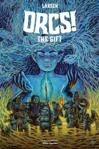 Cover ORCS!: The Gift