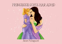 Cover Prinsesse Sofie har ADHD