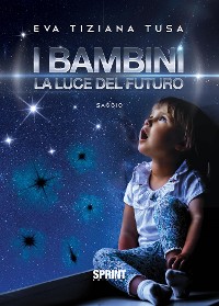 Cover I bambini - La luce del futuro