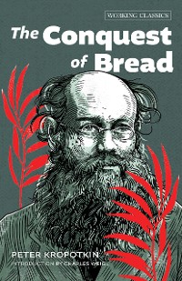 Cover The Conquest of Bread