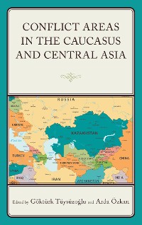 Cover Conflict Areas in the Caucasus and Central Asia