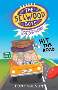 Cover Hit the Road (The Selwood Boys, #3)