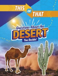 Cover This or That Questions About the Desert