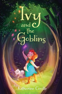 Cover Ivy and the Goblins