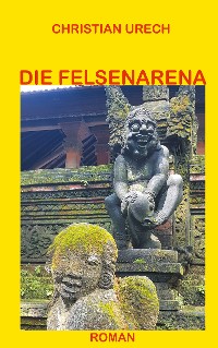 Cover Die Felsenarena
