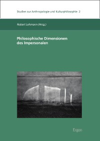 Cover Philosophische Dimensionen des Impersonalen