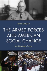 Cover Armed Forces and American Social Change
