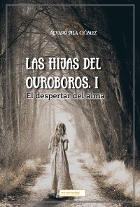 Cover Las hijas del Ouroboros I