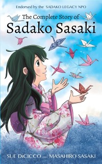 Cover Complete Story of Sadako Sasaki