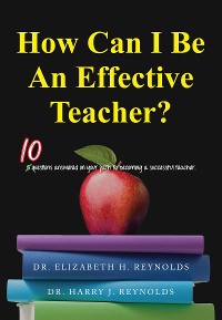 Cover How Can I Be An Effective Teacher?