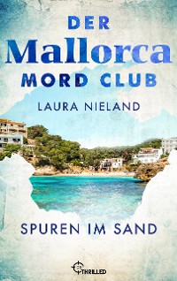 Cover Der Mallorca Mord Club - Spuren im Sand