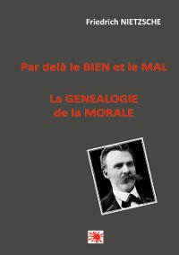 Cover Par delà le bien et le mal -- La généalogie de la morale