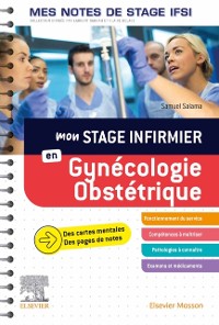 Cover Gynécologie-Obstétrique. Mes notes de stage IFSI
