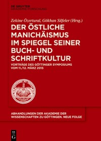 Cover Der ostliche Manichaismus im Spiegel seiner Buch- und Schriftkultur