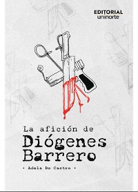 Cover La afición de Diógenes Barrero
