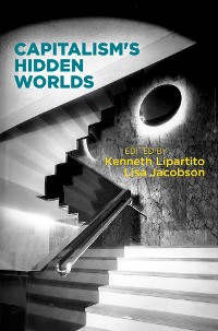 Cover Capitalism's Hidden Worlds