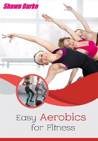 Cover Easy Aerobics for Fitness