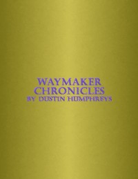 Cover Waymaker Chronicles